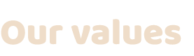 Our values