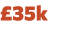 £35k