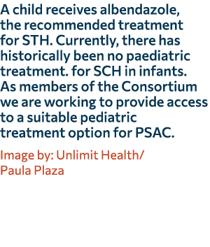 A child receives albendazole, the recommended treatment for STH. Currently, there has historically been no paediatric...
